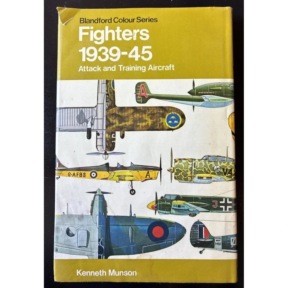 Blandford Colour Series Fighters 1939-45 Attack And Training Aircraft (H5)